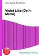 Violet Line (Delhi Metro), Jesse Russell,Ronald Cohn 