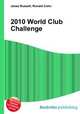 2010 World Club Challenge, Jesse Russell,Ronald Cohn 