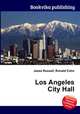 Los Angeles City Hall, Jesse Russell,Ronald Cohn 