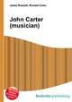 John Carter (musician), Jesse Russell,Ronald Cohn 