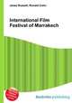 International Film Festival of Marrakech, Jesse Russell,Ronald Cohn 
