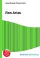 Ron Arias, Jesse Russell,Ronald Cohn 