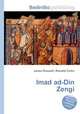 Imad ad-Din Zengi, Jesse Russell,Ronald Cohn 