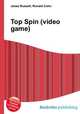 Top Spin (video game), Jesse Russell,Ronald Cohn 