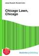 Chicago Lawn, Chicago, Jesse Russell,Ronald Cohn 