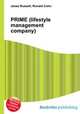 PRIME (lifestyle management company), Jesse Russell,Ronald Cohn 