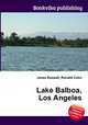 Lake Balboa, Los Angeles, Jesse Russell,Ronald Cohn 