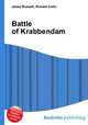 Battle of Krabbendam, Jesse Russell,Ronald Cohn 