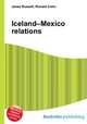 Iceland–Mexico relations, Jesse Russell,Ronald Cohn 