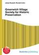 Greenwich Village Society for Historic Preservation, Jesse Russell,Ronald Cohn 