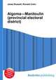 Algoma—Manitoulin (provincial electoral district), Jesse Russell,Ronald Cohn 