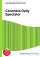 Columbia Daily Spectator, Jesse Russell,Ronald Cohn 
