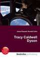 Tracy Caldwell Dyson, Jesse Russell,Ronald Cohn 