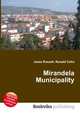 Mirandela Municipality, Jesse Russell,Ronald Cohn 