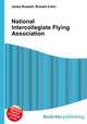 National Intercollegiate Flying Association, Jesse Russell,Ronald Cohn 