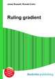 Ruling gradient, Jesse Russell,Ronald Cohn 