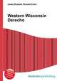 Western Wisconsin Derecho, Jesse Russell,Ronald Cohn 