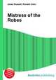 Mistress of the Robes, Jesse Russell,Ronald Cohn 