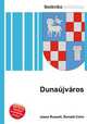 Dunaujvaros, Jesse Russell,Ronald Cohn 