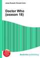 Doctor Who (season 18), Jesse Russell,Ronald Cohn 