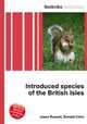 Introduced species of the British Isles, Jesse Russell,Ronald Cohn 
