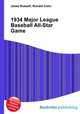 1934 Major League Baseball All-Star Game, Jesse Russell,Ronald Cohn 