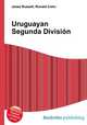Uruguayan Segunda Division, Jesse Russell,Ronald Cohn 