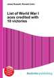 List of World War I aces credited with 10 victories, Jesse Russell,Ronald Cohn 
