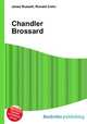 Chandler Brossard, Jesse Russell,Ronald Cohn 