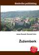 Zuzemberk, Jesse Russell,Ronald Cohn 