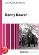 Benny Beaver, Jesse Russell,Ronald Cohn 