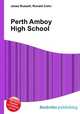 Perth Amboy High School, Jesse Russell,Ronald Cohn 