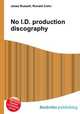 No I.D. production discography, Jesse Russell,Ronald Cohn 