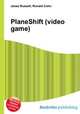 PlaneShift (video game), Jesse Russell,Ronald Cohn 