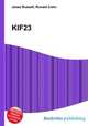 KIF23, Jesse Russell,Ronald Cohn 