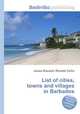 List of cities, towns and villages in Barbados, Jesse Russell,Ronald Cohn 