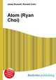 Atom (Ryan Choi), Jesse Russell,Ronald Cohn 