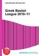 Greek Basket League 2010–11, Jesse Russell,Ronald Cohn 