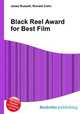 Black Reel Award for Best Film, Jesse Russell,Ronald Cohn 