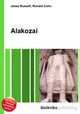 Alakozai, Jesse Russell,Ronald Cohn 