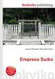 Empress Suiko, Jesse Russell,Ronald Cohn 