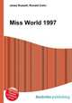 Miss World 1997, Jesse Russell,Ronald Cohn 