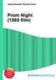 Prom Night (1980 film), Jesse Russell,Ronald Cohn 