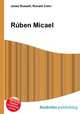 Ruben Micael, Jesse Russell,Ronald Cohn 