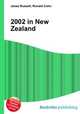 2002 in New Zealand, Jesse Russell,Ronald Cohn 