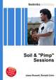 Soil & "Pimp" Sessions, Jesse Russell,Ronald Cohn 