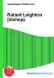 Robert Leighton (bishop), Jesse Russell,Ronald Cohn 