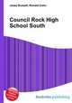Council Rock High School South, Jesse Russell,Ronald Cohn 
