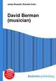 David Berman (musician), Jesse Russell,Ronald Cohn 