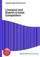 Liverpool and District Cricket Competition, Jesse Russell,Ronald Cohn 